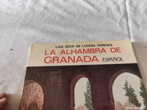 Gebrauchte Bücher: LA ALHAMBRA DE GRANADA / LUIS SECO DE LUCENA PAREDES / SUX 19